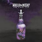 Whilk & Misky — Oh Brother
